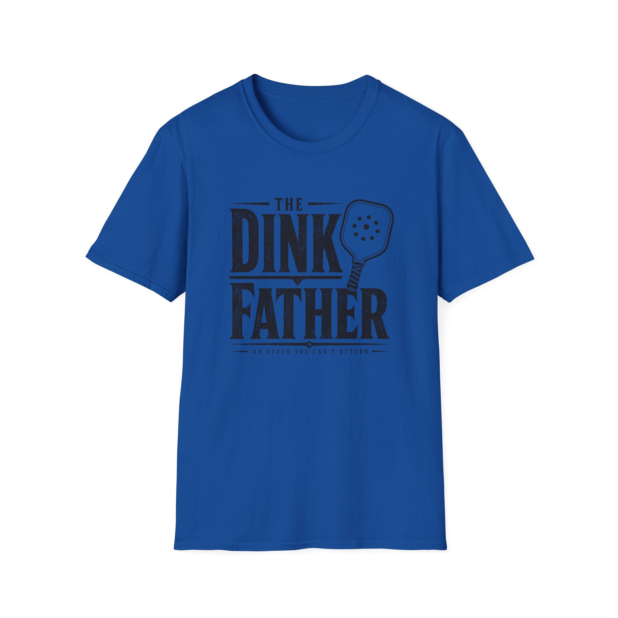 The Dink Father T-Shirt