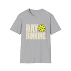 Day Dinking T-Shirt