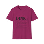 Dink Mean T-Shirt