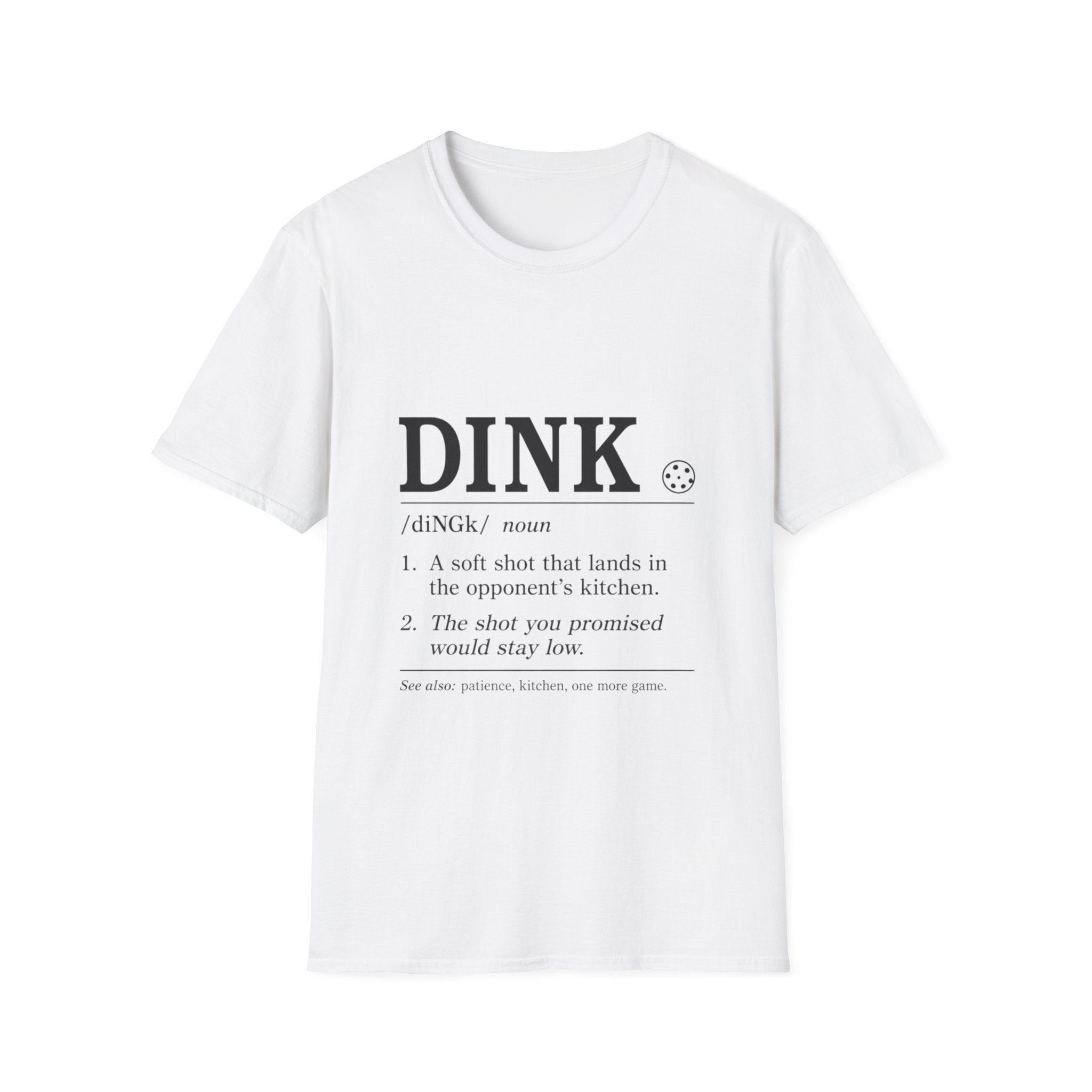 Dink Mean T-Shirt