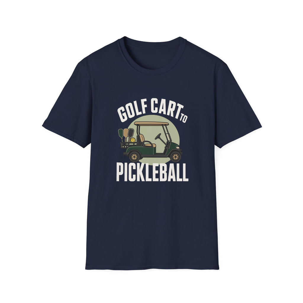 Golf Cart To Pickleball T-Shirt