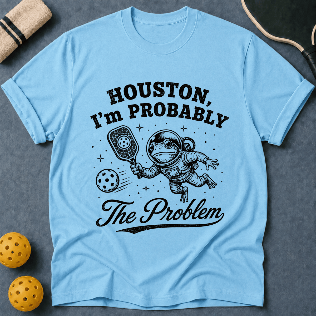 I'm The Problem T-Shirt