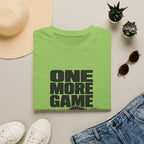 One More Game T-Shirt