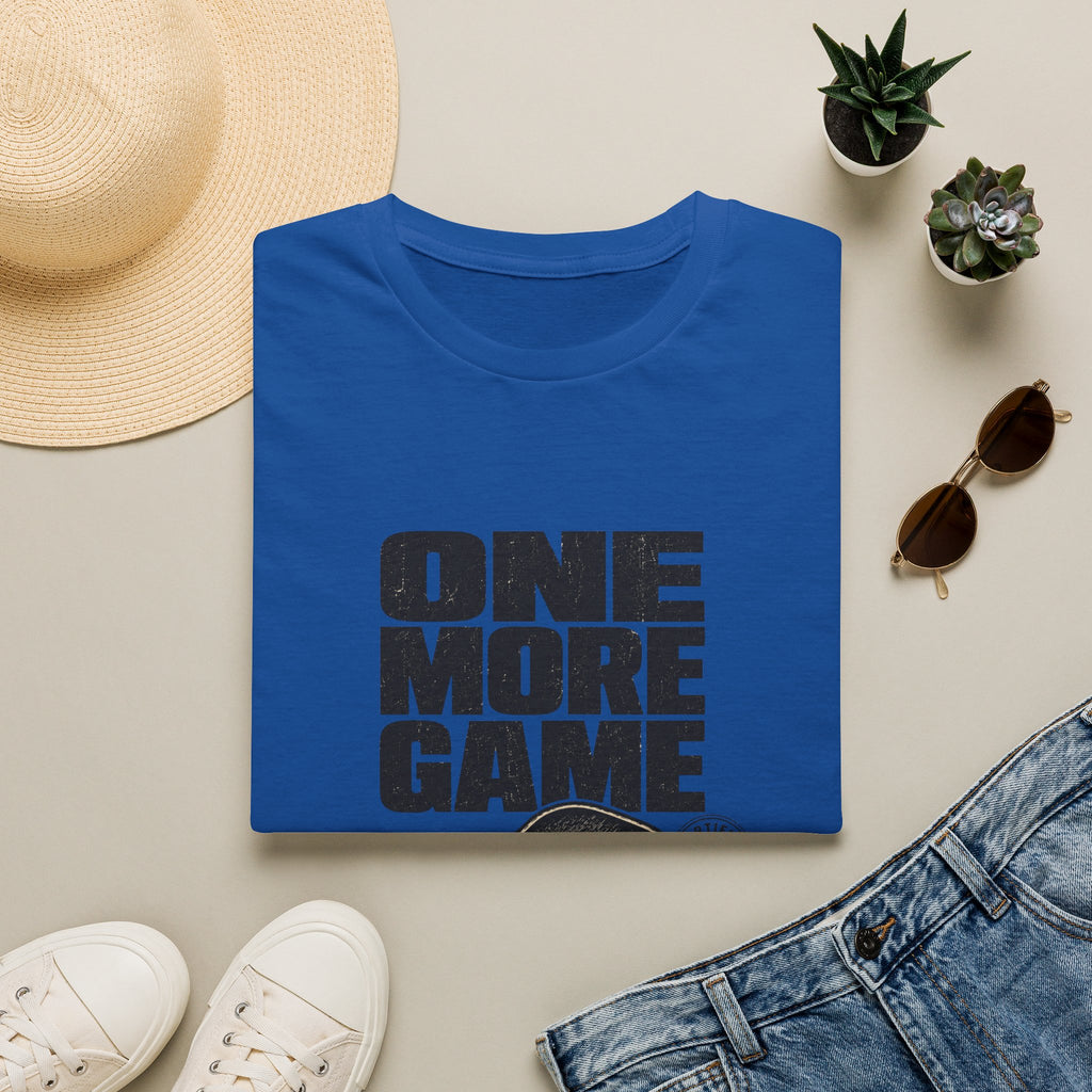 One More Game T-Shirt