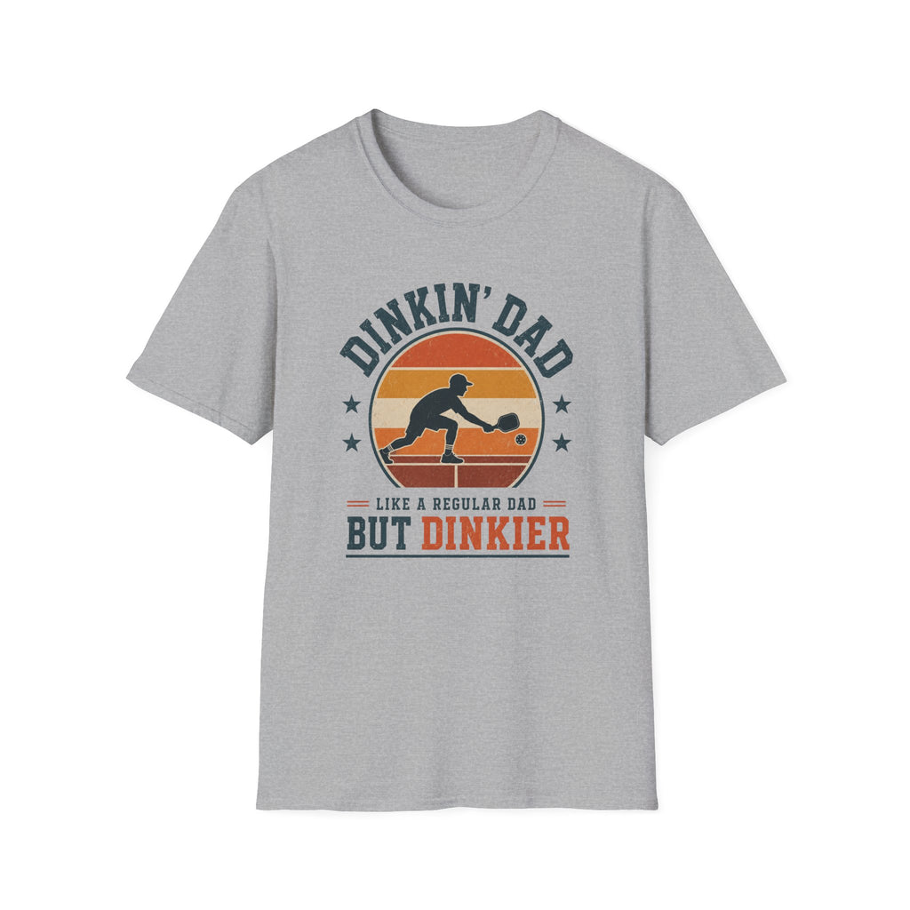 Dinkin' Dad T-Shirt