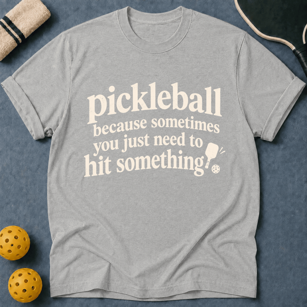 Hit Something T-Shirt