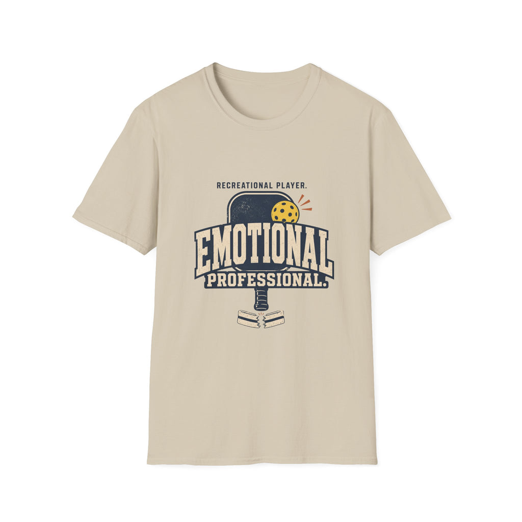 Emotional Professional Pickleball T-Shirt