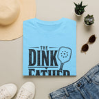 The Dink Father T-Shirt