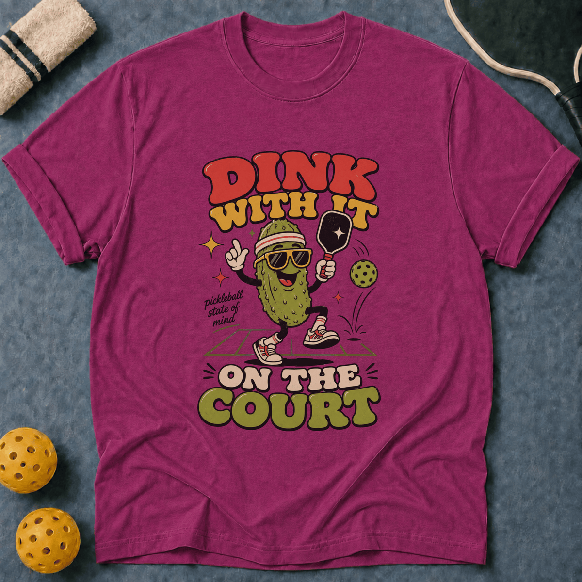 Dink With It T-Shirt
