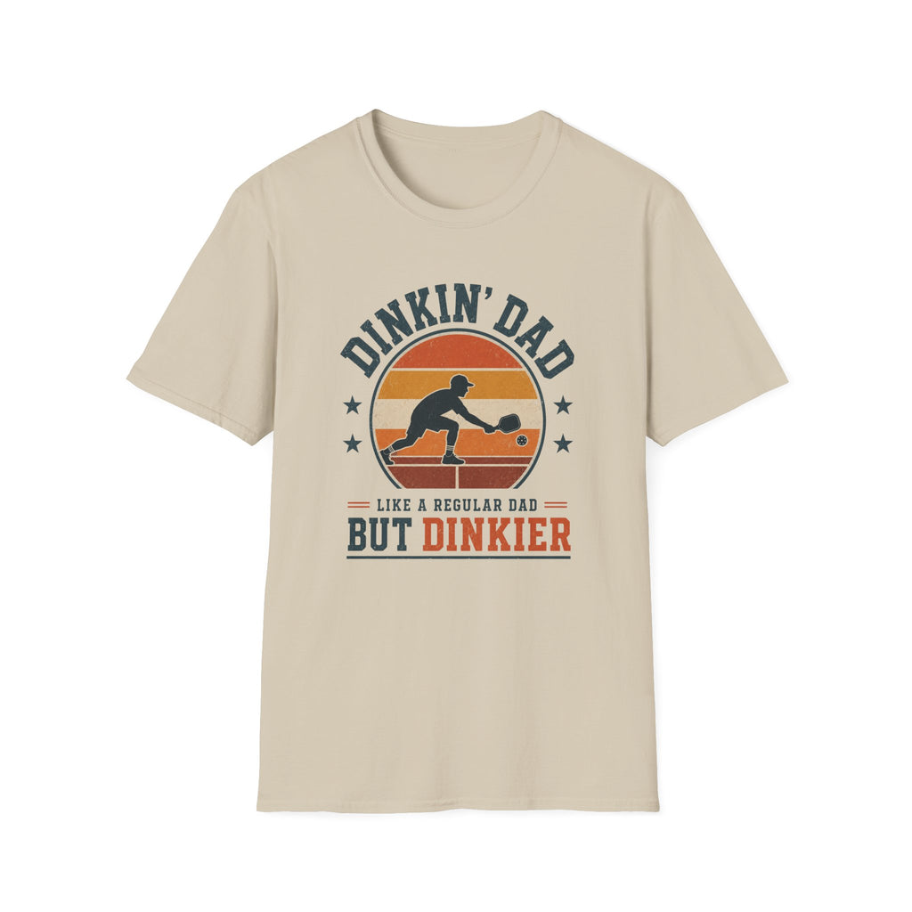 Dinkin' Dad T-Shirt