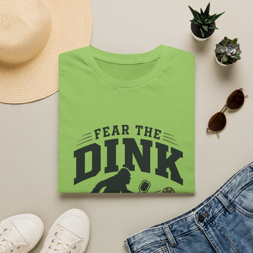 Fear The Dink T-Shirt