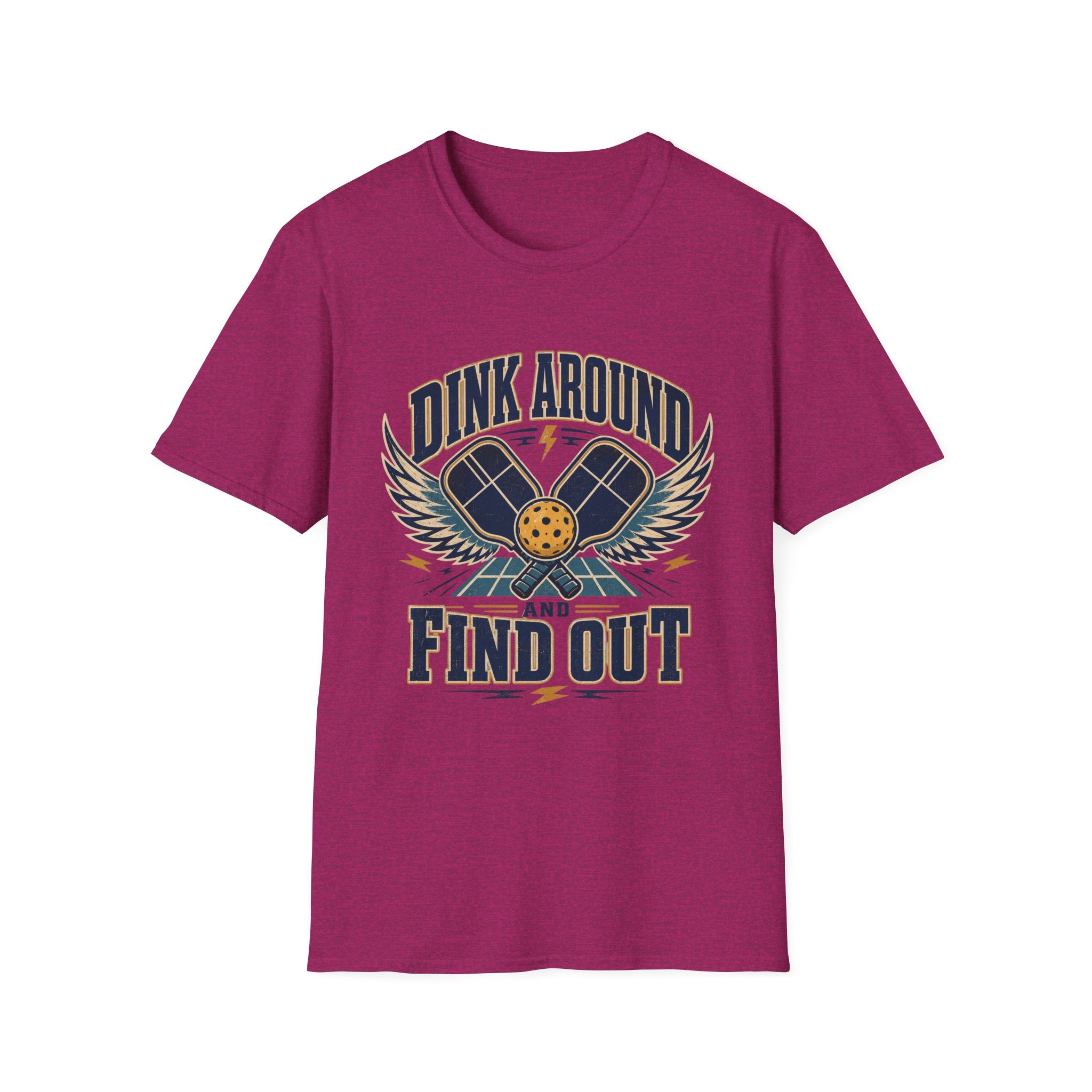 Dink Around and Find Out T-Shirt