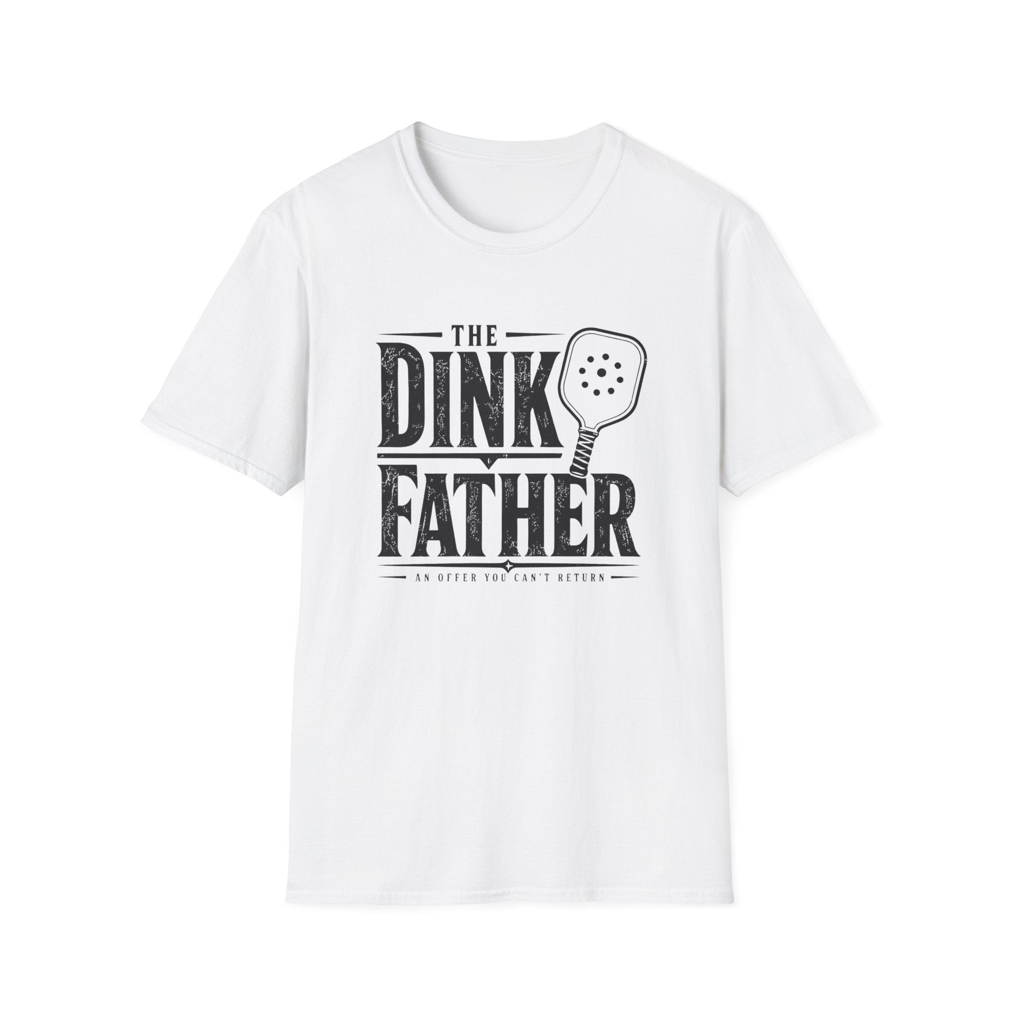 The Dink Father T-Shirt