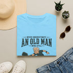 Never Underestimate An Old Man T-Shirt