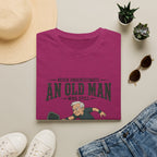 Never Underestimate An Old Man T-Shirt