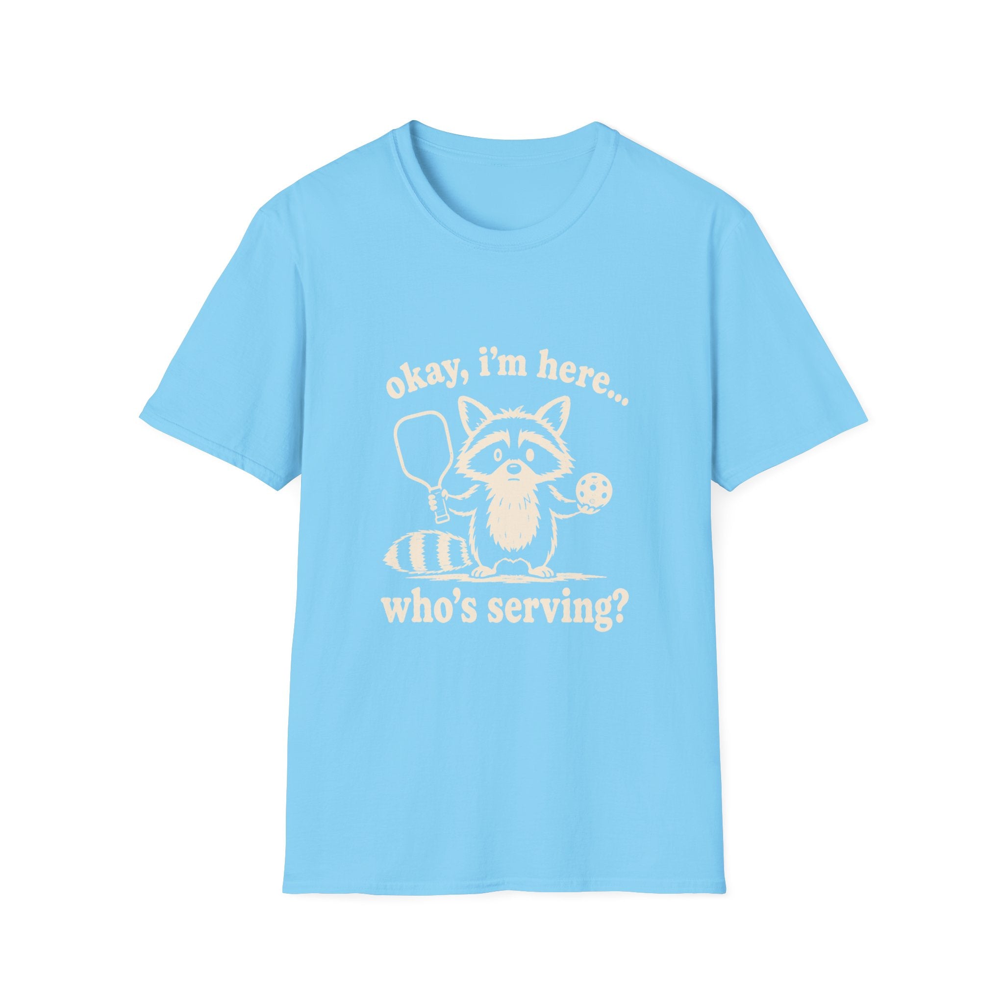 Raccoon: I'm Here T-Shirt