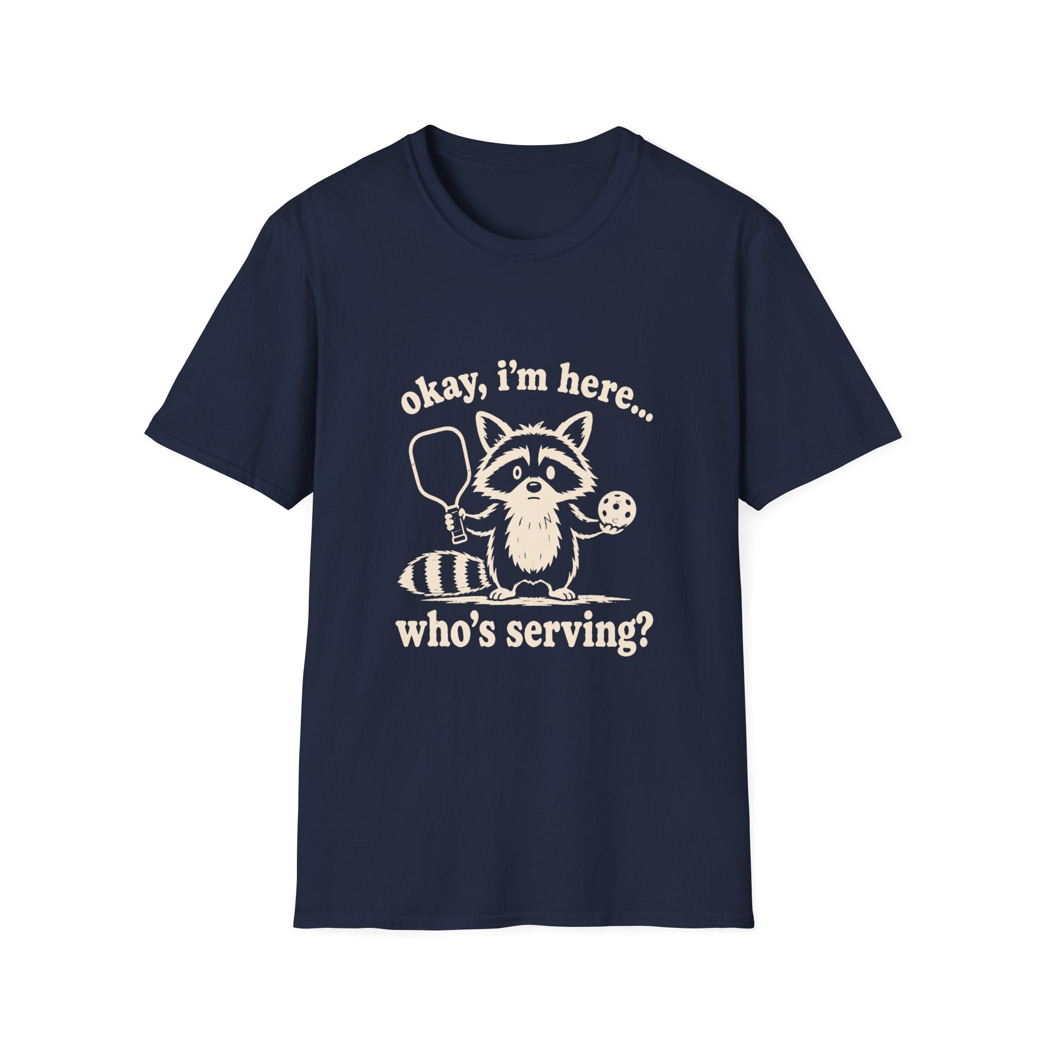 Raccoon: I'm Here T-Shirt
