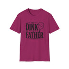 The Dink Father T-Shirt