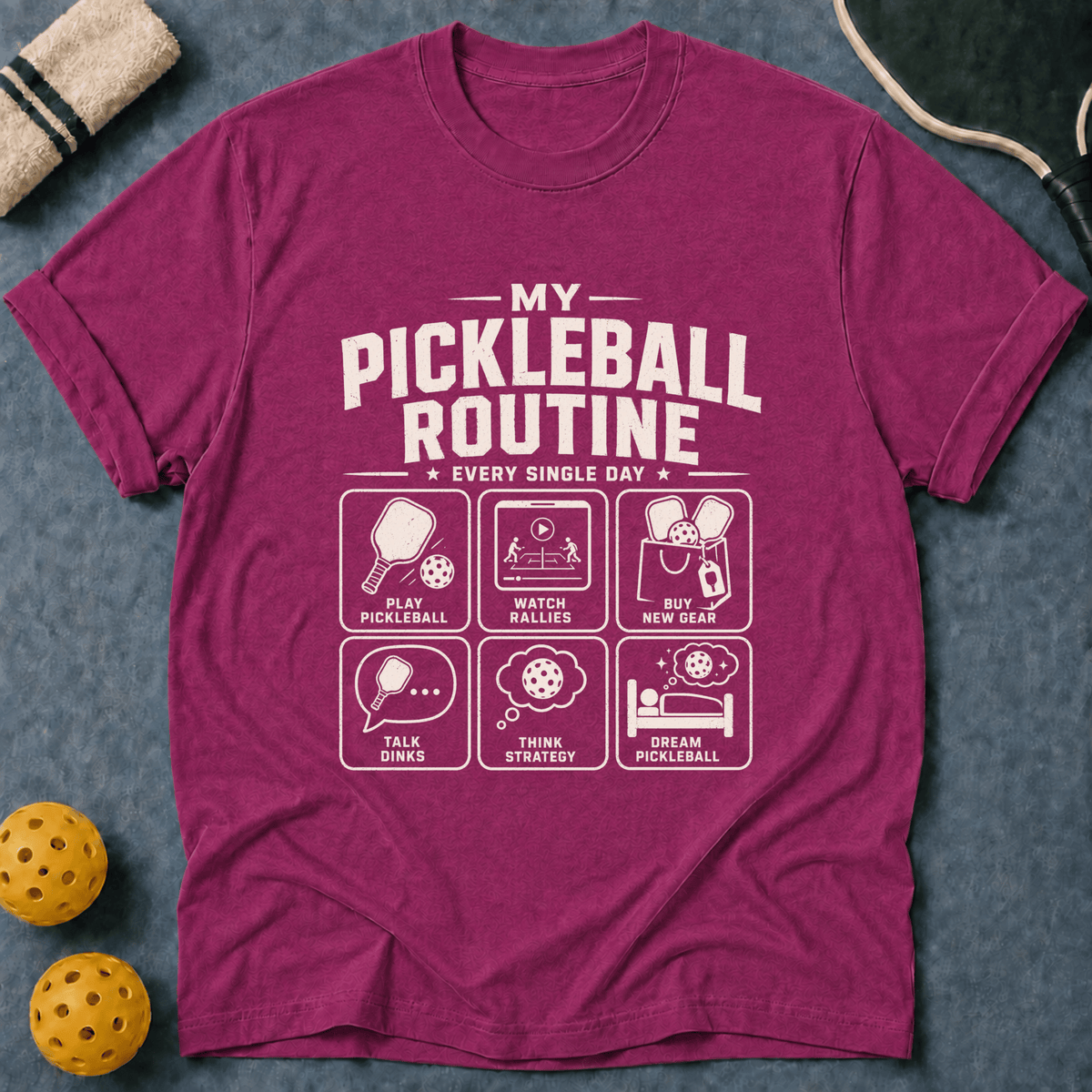 My Pickleball Routine T-Shirt