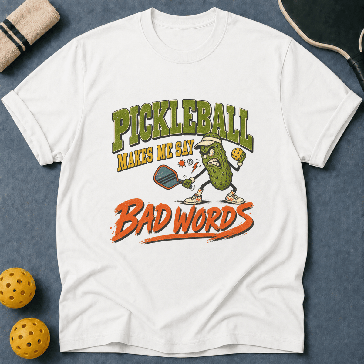 Say Bad Words T-Shirt