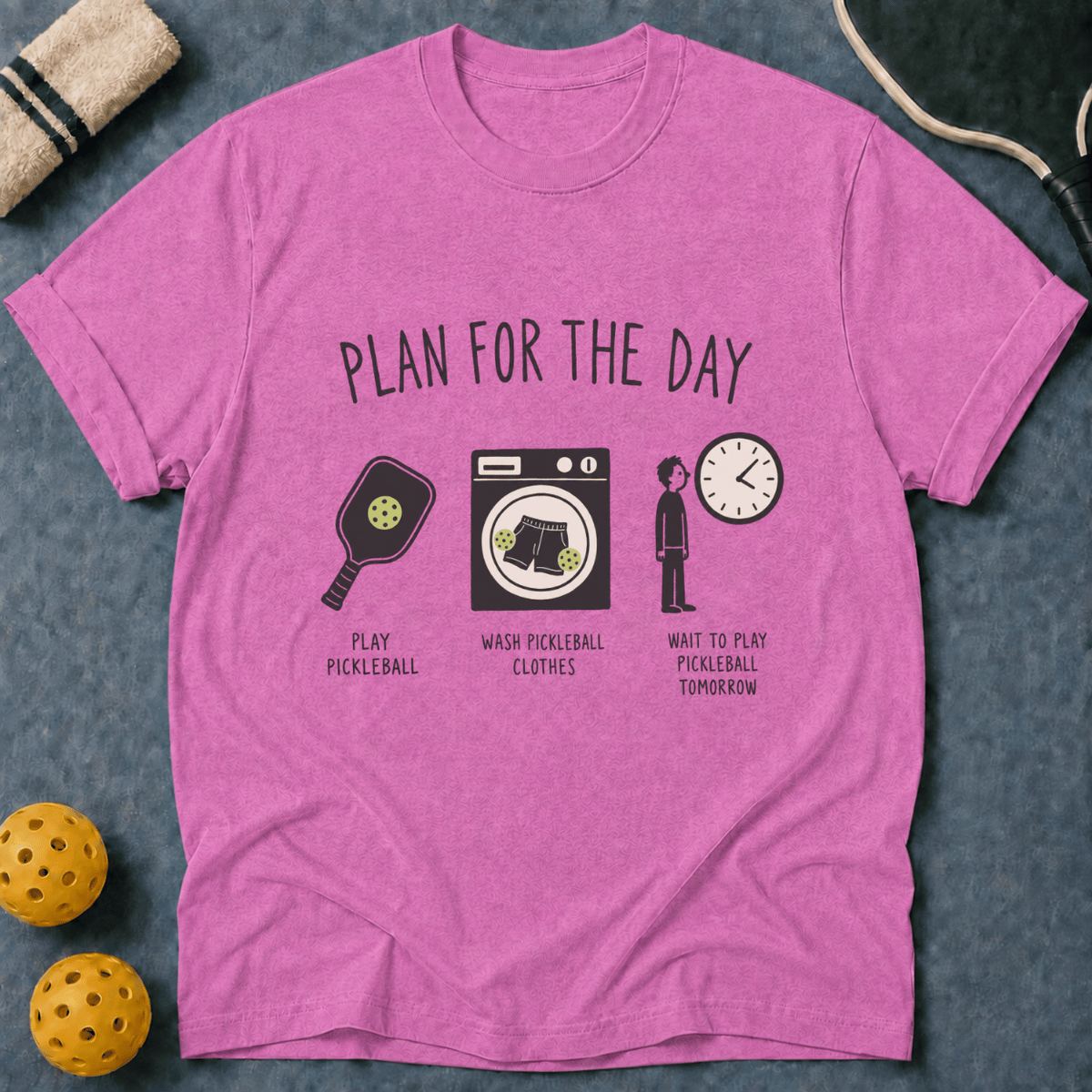 Plan For The Day T-Shirt