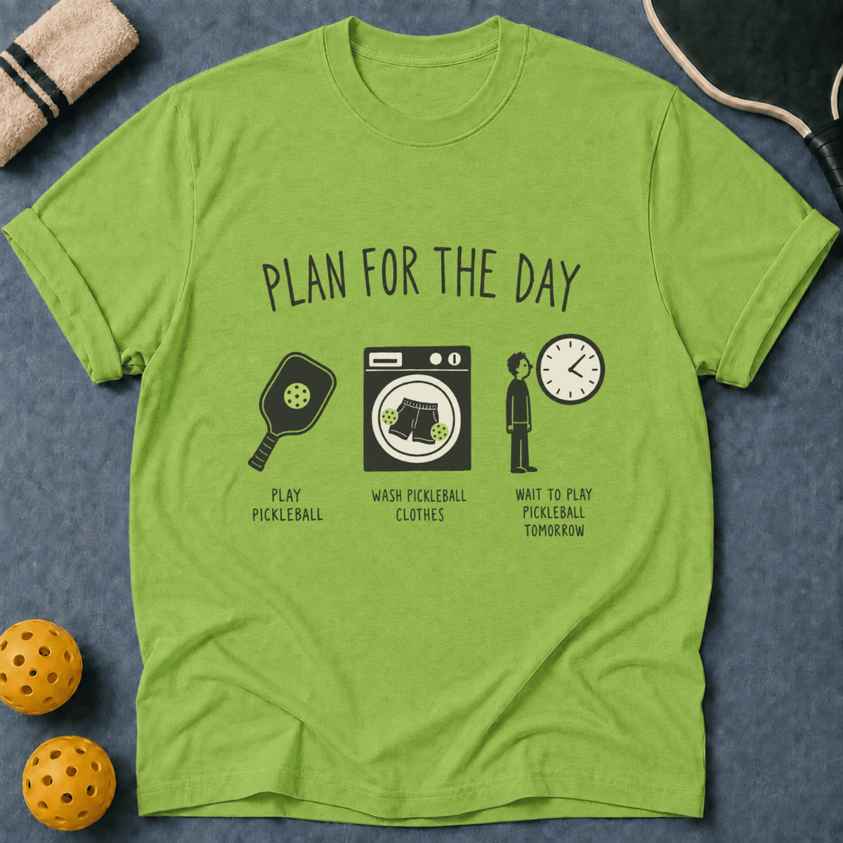 Plan For The Day T-Shirt
