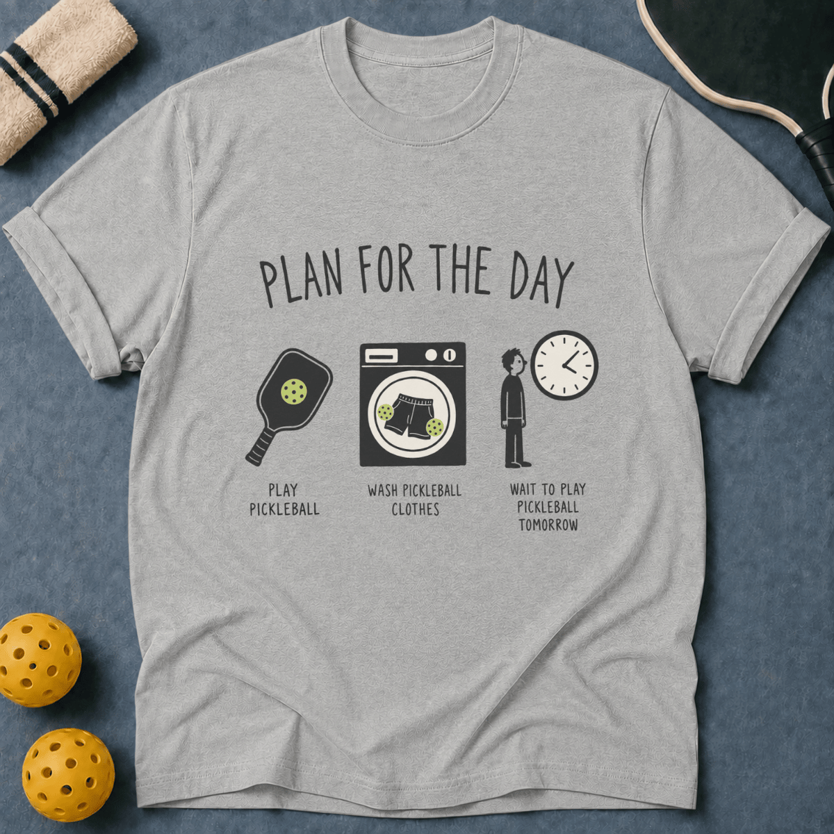 Plan For The Day T-Shirt