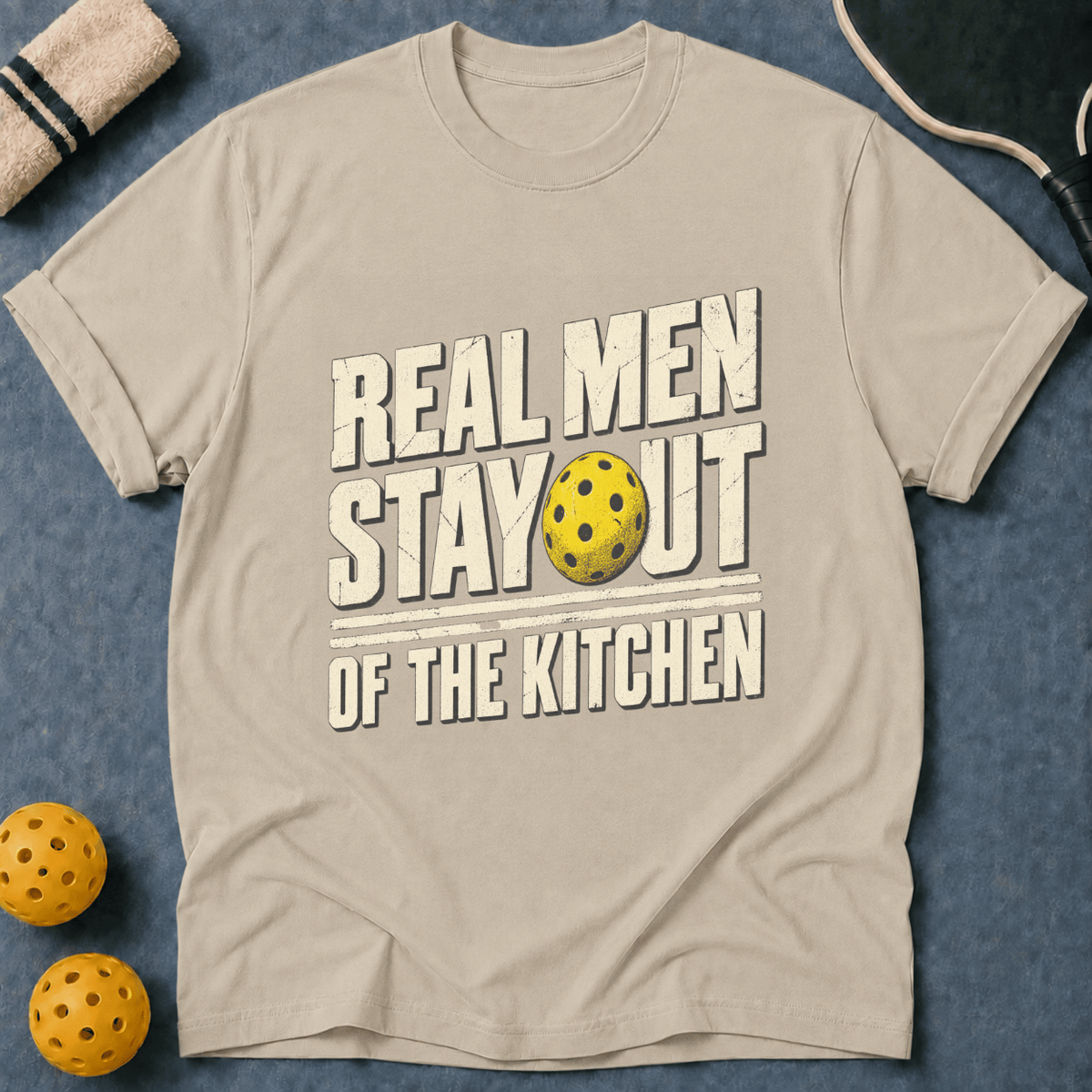 Real Men Stay Out T-Shirt