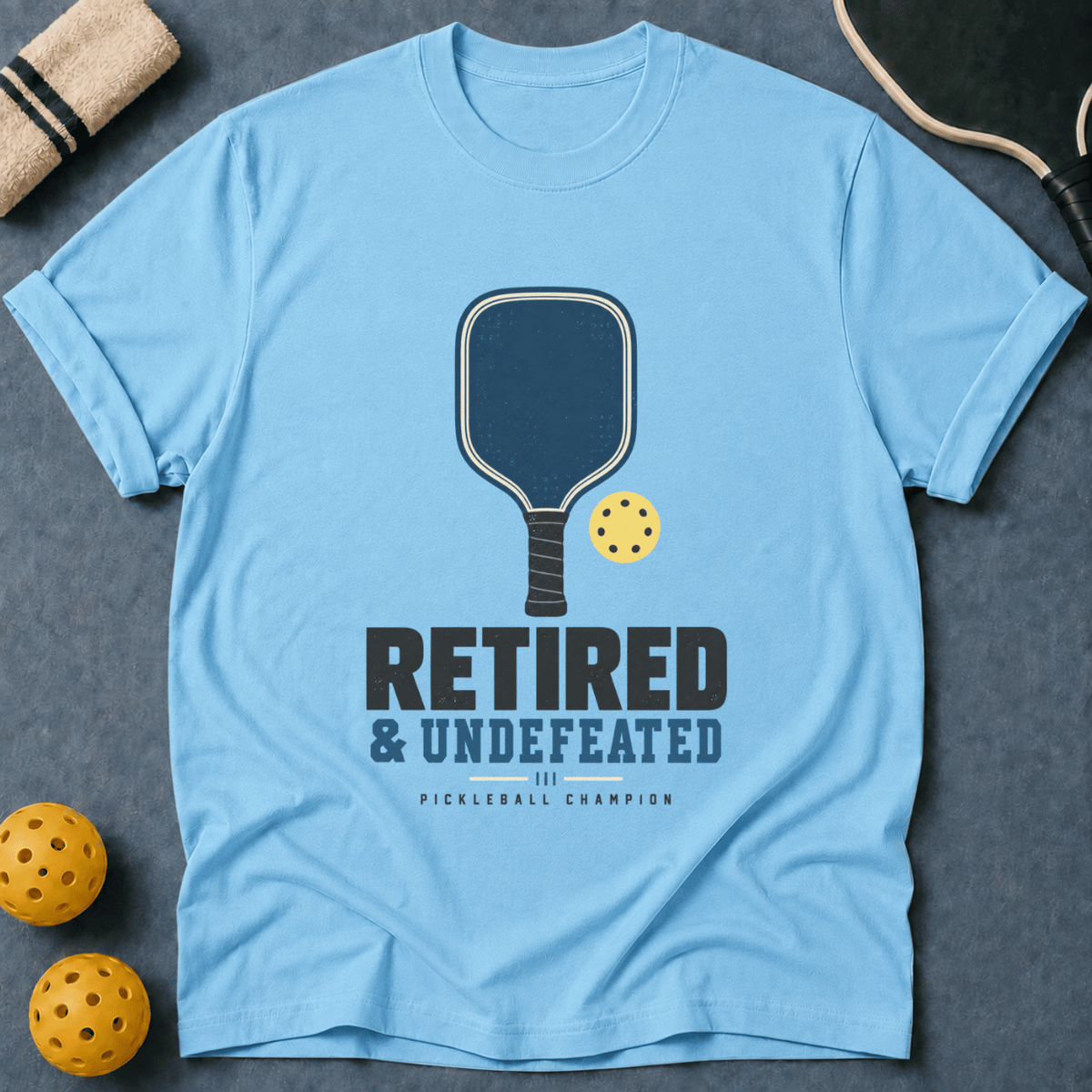 Retired and Undefeated T-Shirt