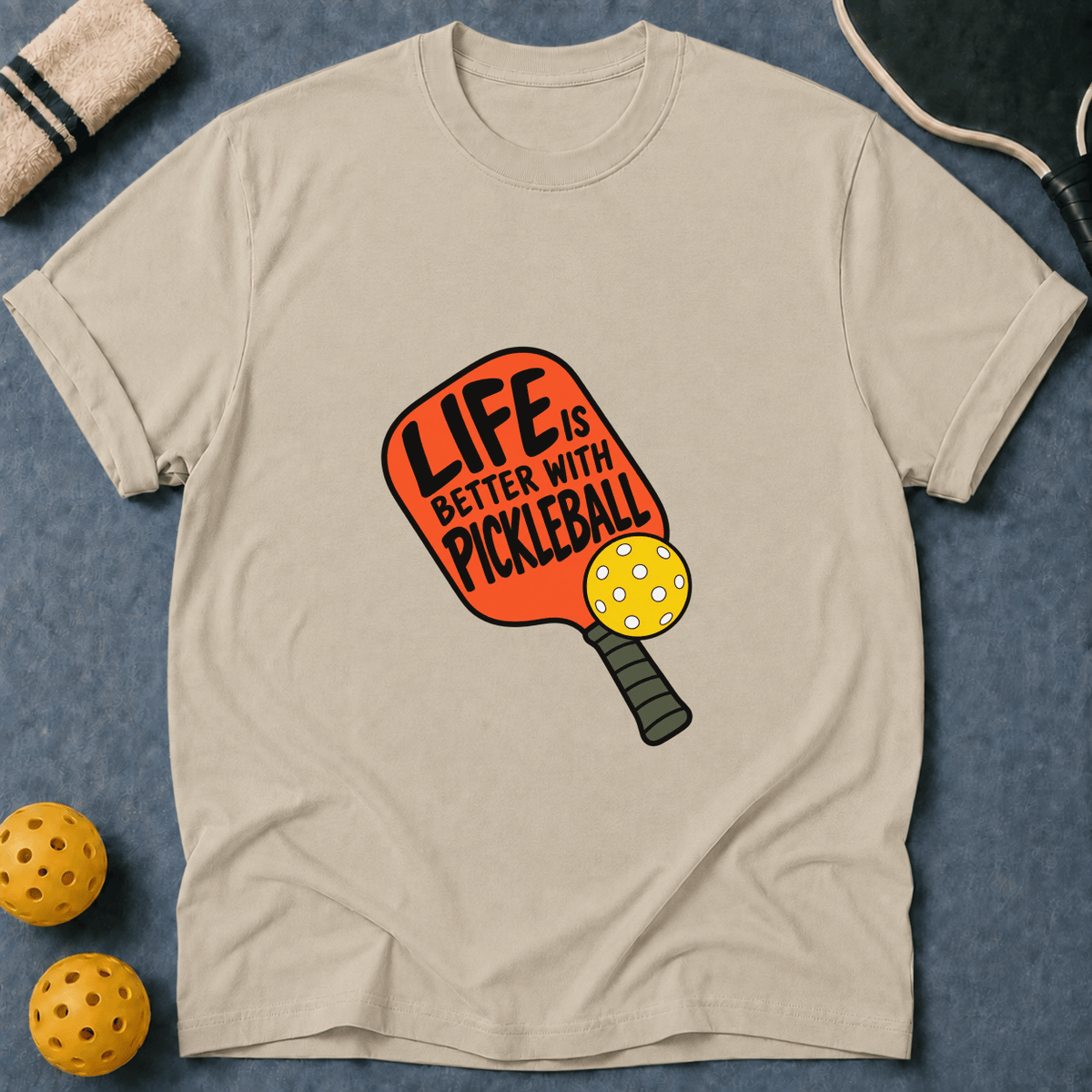 Life Is Better T-Shirt