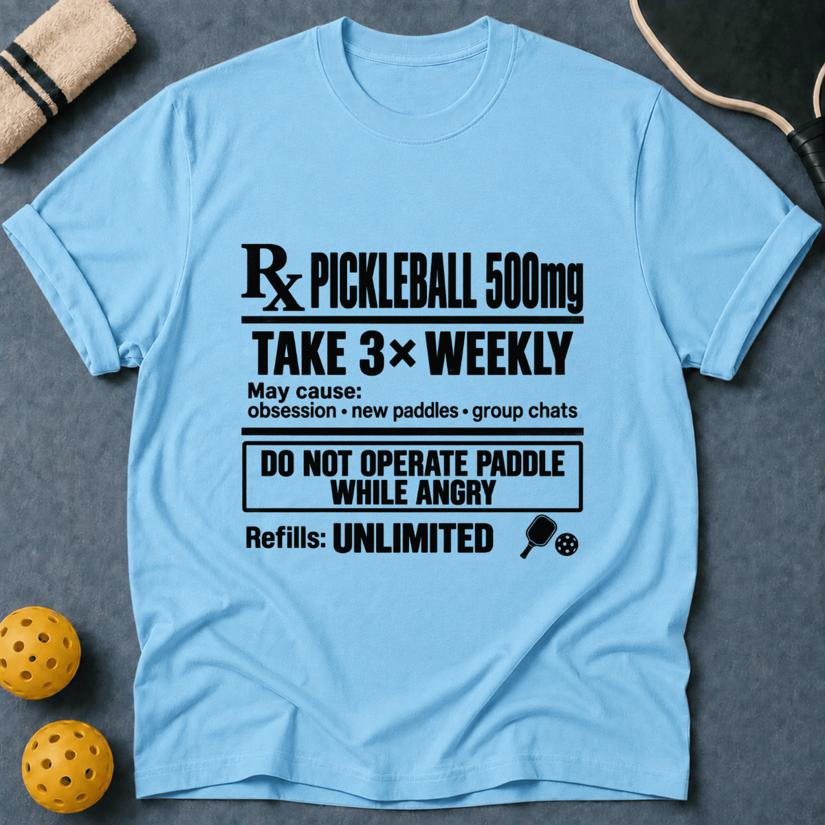 Pickleball Prescription T-Shirt