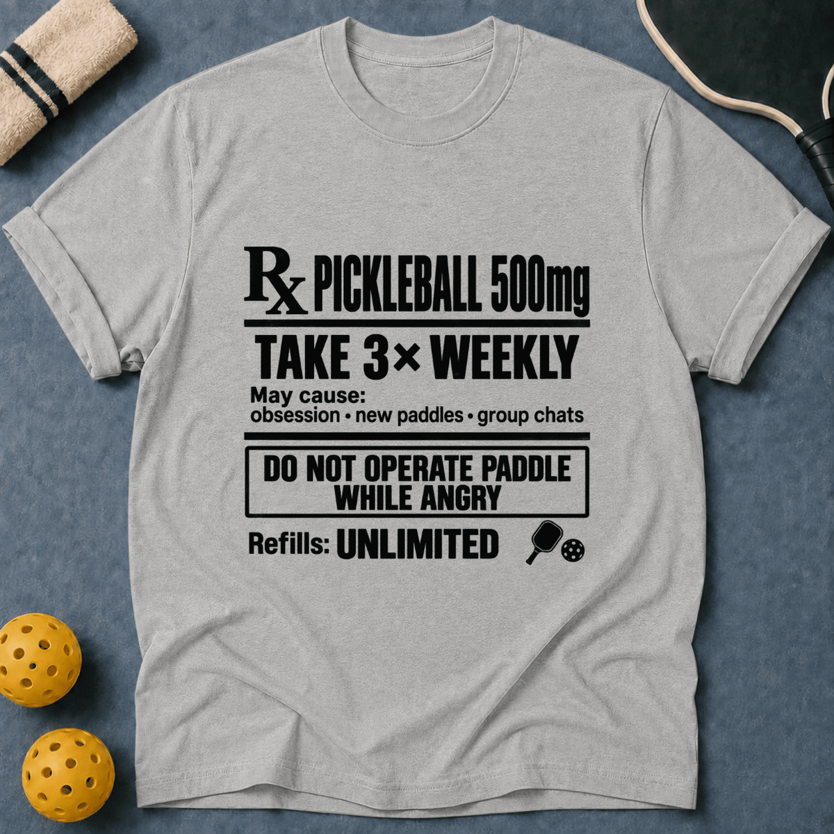 Pickleball Prescription T-Shirt