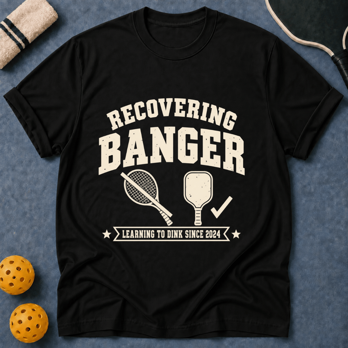 Recovering Banger T-Shirt