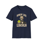 Dinkin' Like Lincoln T-Shirt