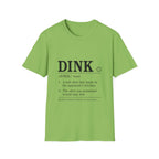 Dink Mean T-Shirt