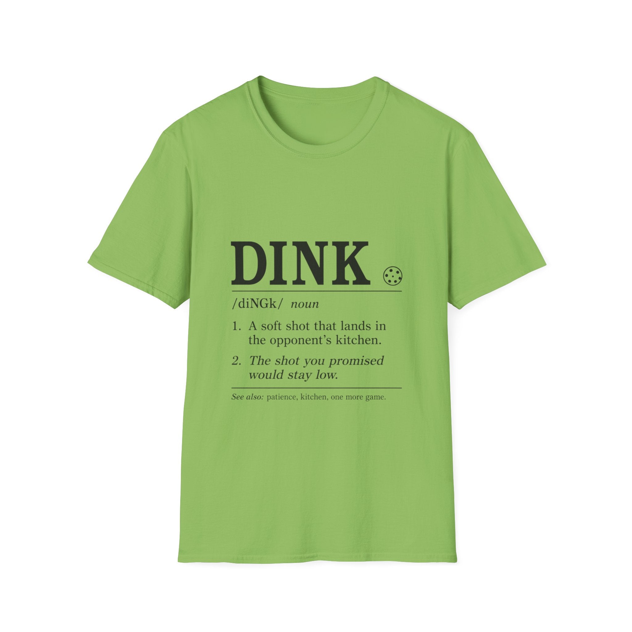 Dink Mean T-Shirt