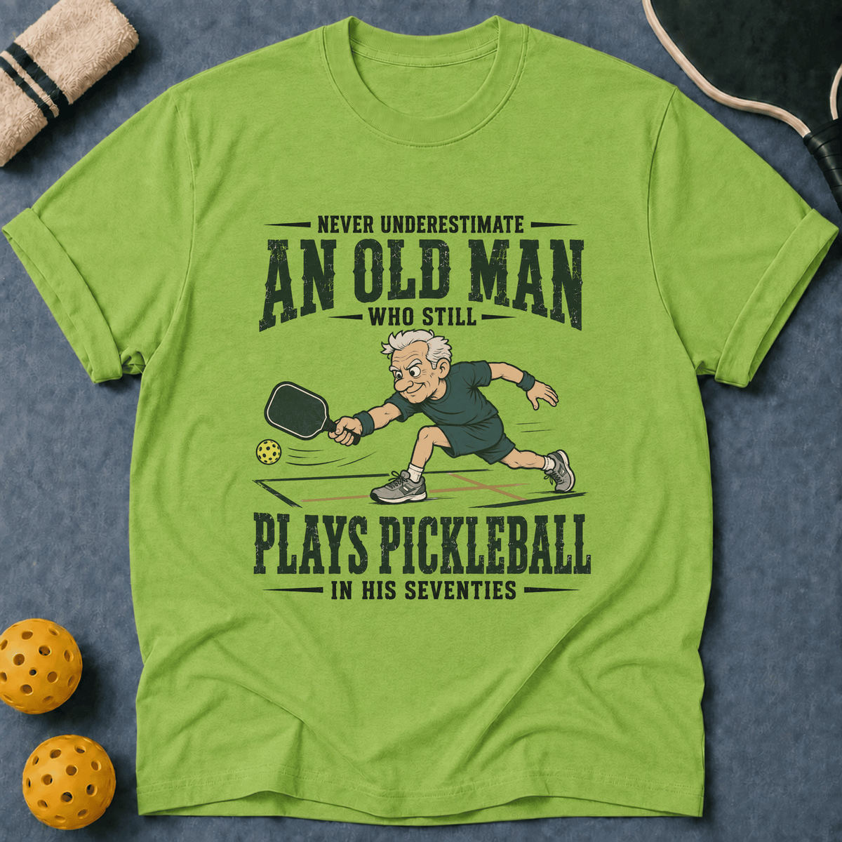 Never Underestimate T-Shirt