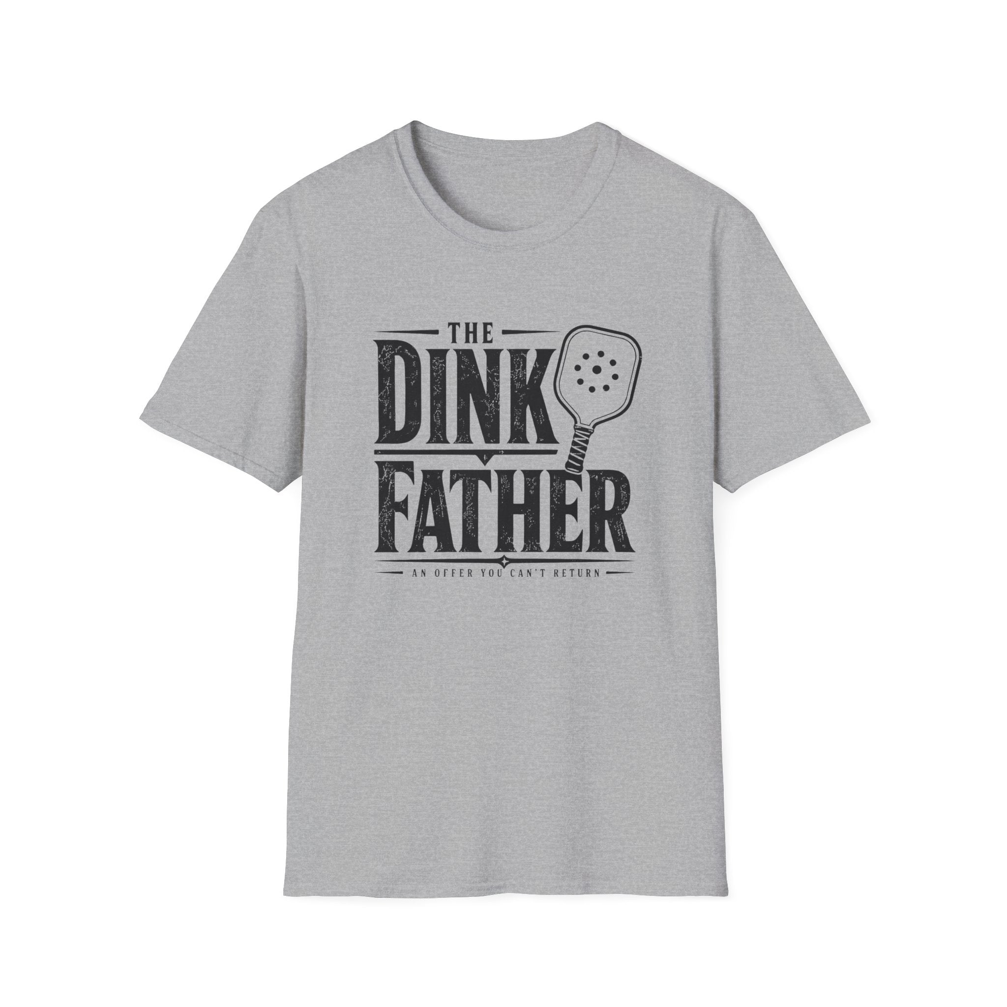 The Dink Father T-Shirt