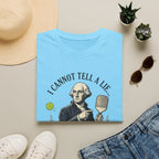 I Cannot Tell A Lie T-Shirt