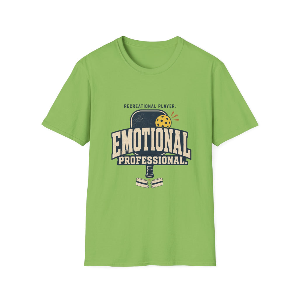 Emotional Professional Pickleball T-Shirt
