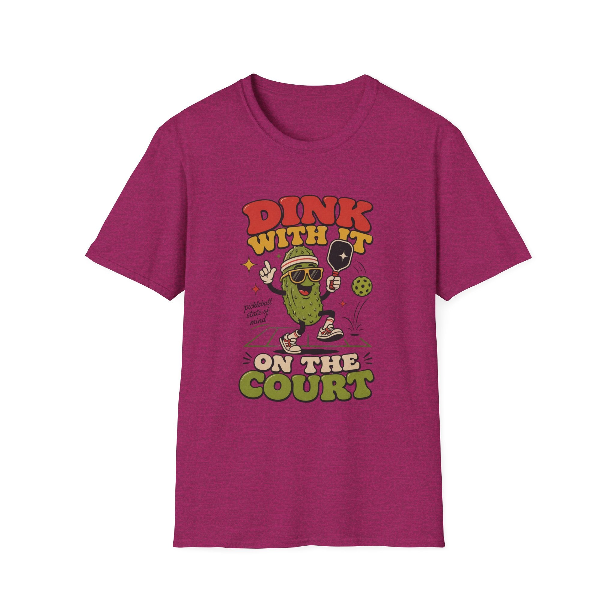 Dink With It On The Court T-Shirt