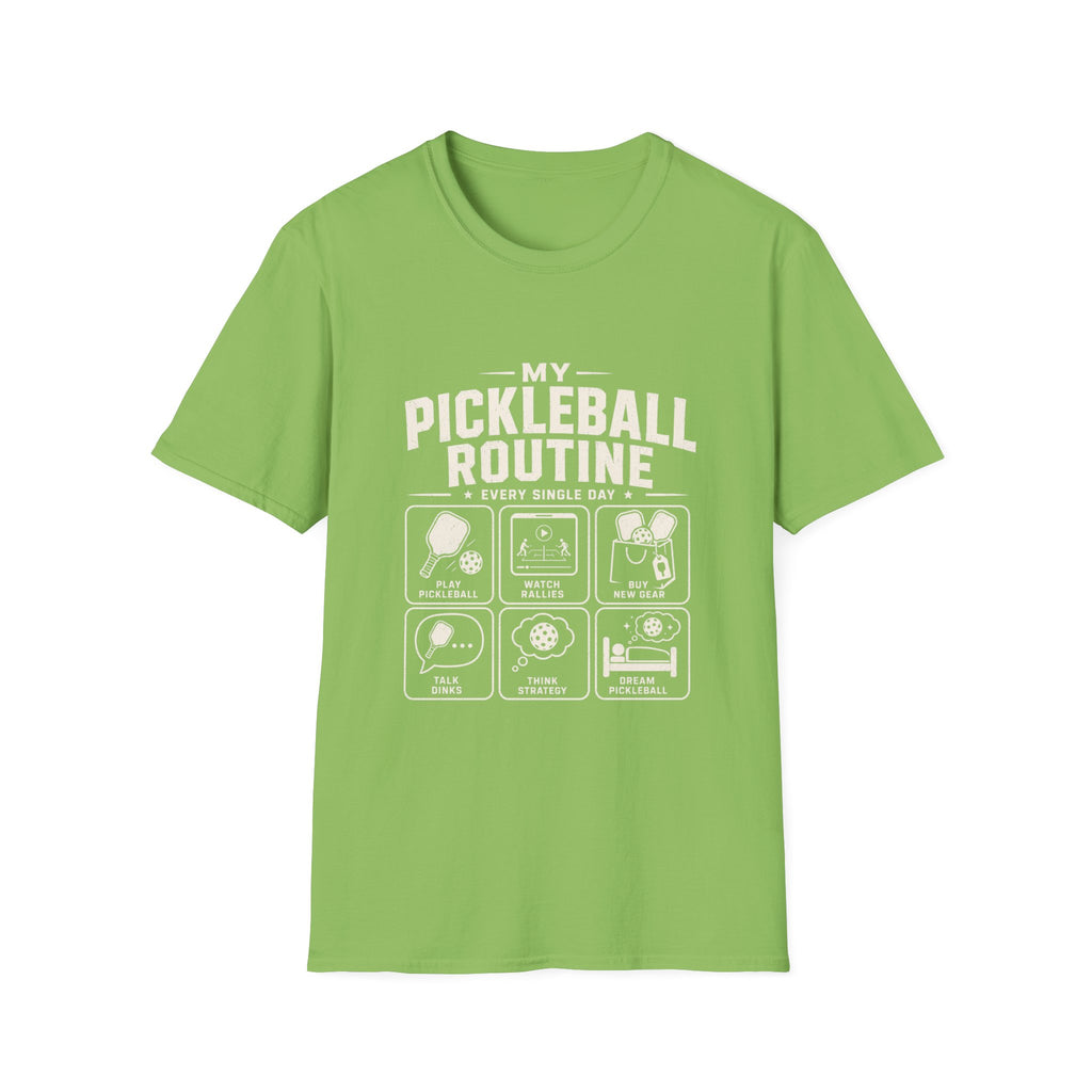 My Pickleball Routine T-Shirt