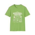 My Pickleball Routine T-Shirt