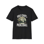 Golf Cart To Pickleball T-Shirt
