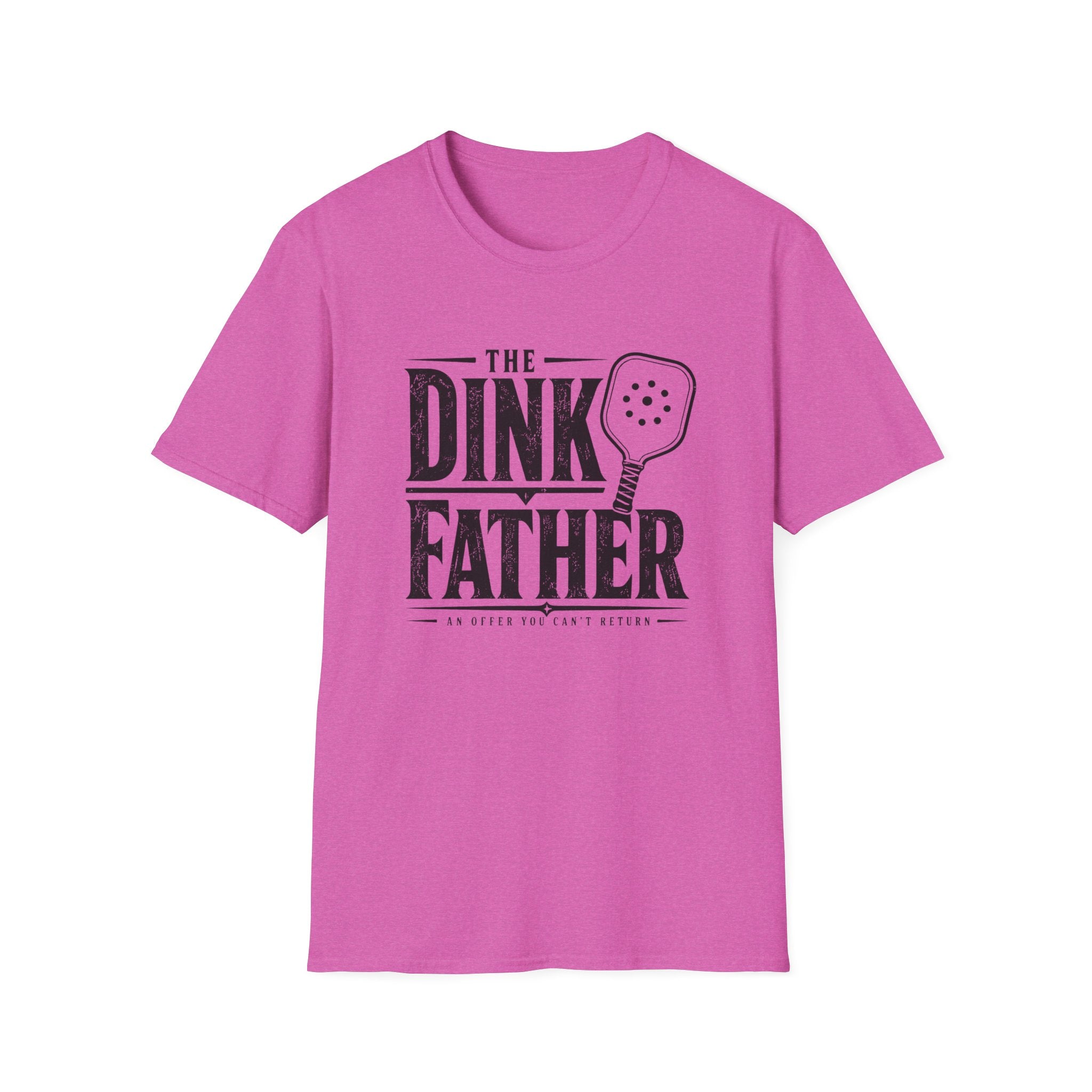 The Dink Father T-Shirt