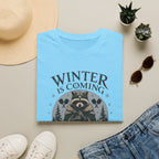 Winter Is Coming T-Shirt