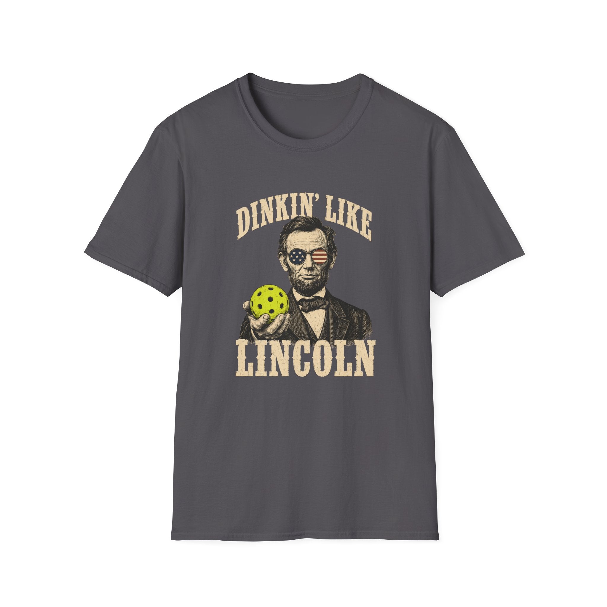 Dinkin' Like Lincoln T-Shirt
