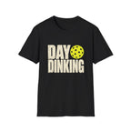 Day Dinking T-Shirt
